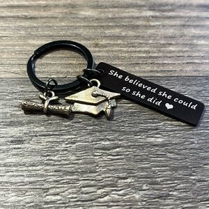 Graduation Keychain Charm - 'She Believed She Could' - grad gift for girl